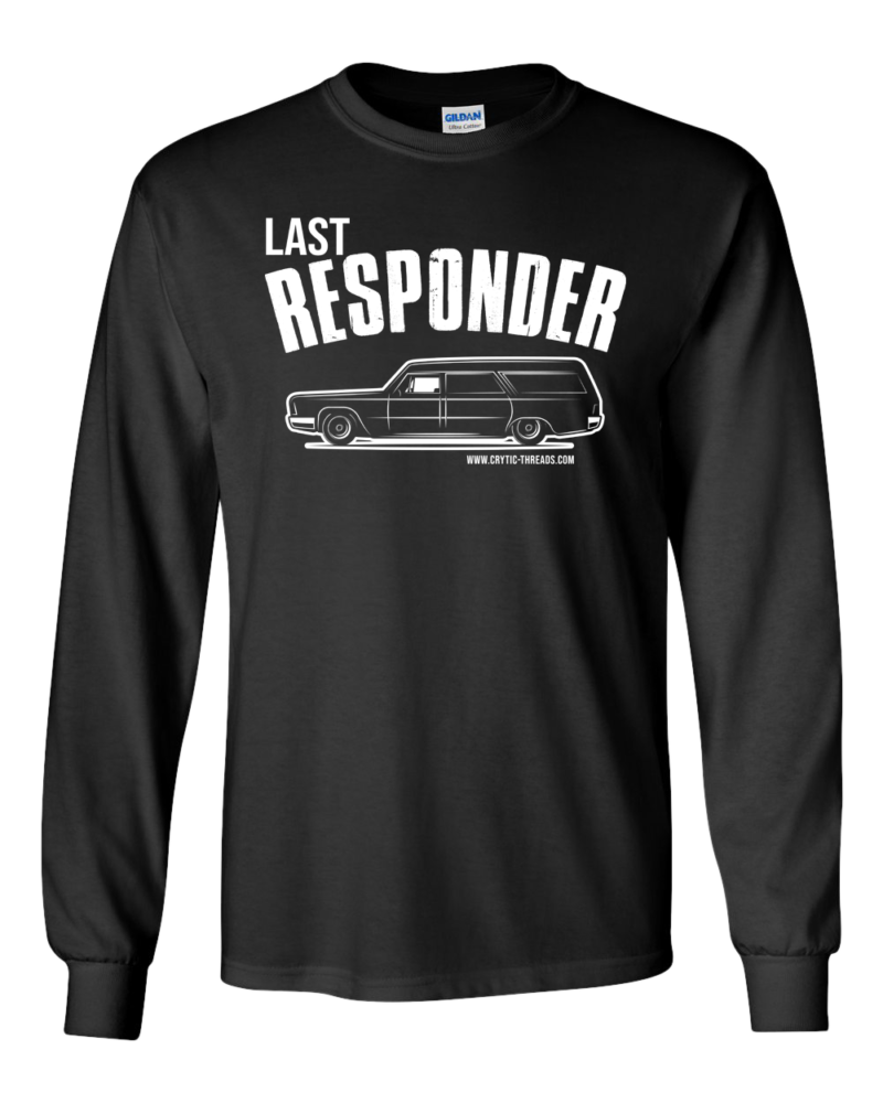 Last Responder </br>Long Sleeve Tee