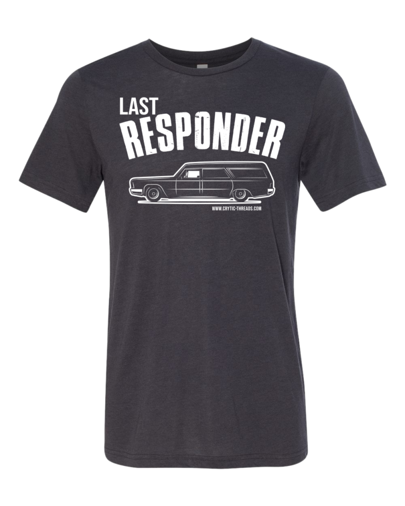 Last Responder </br>TriBlend Tee